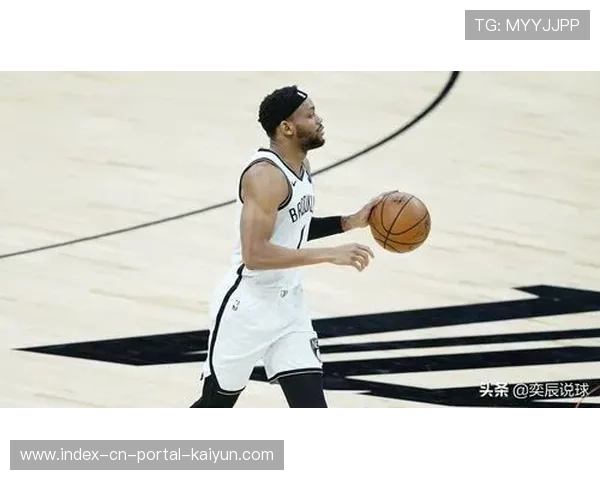 篮网薪资1.5亿联盟最低 重建期薪资空间与年轻核心培养